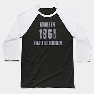 Vintage Made in 1961, Limited Edition  , Gift for Mom Dad Birthday Baseball T-Shirt